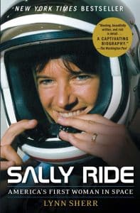 Sally Rode: America's First Woman in Space by Lynn Sherr, book cover.