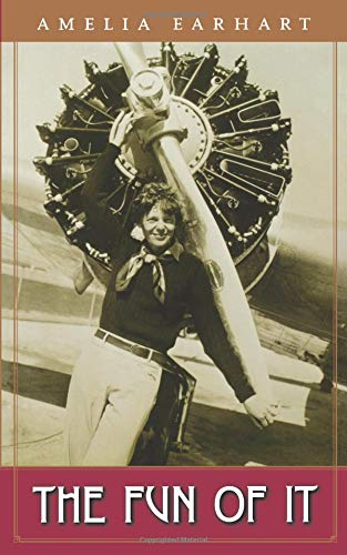 Amelia Earhart posing in the cover of her book the Fun Of It.