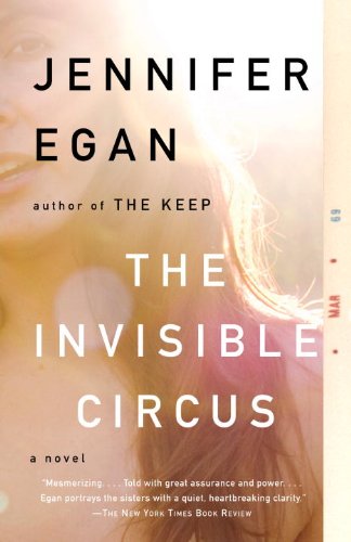 The Invisible Circus Jennifer Egan book cover girl standing in sunlight