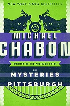 The Mysteries of Pittsburgh Michael Chabon book cover two motorcycles and bridge on bright green background