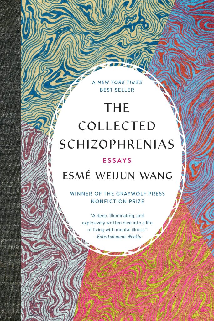 Cover of The Collected Schizophrenias Essays Book