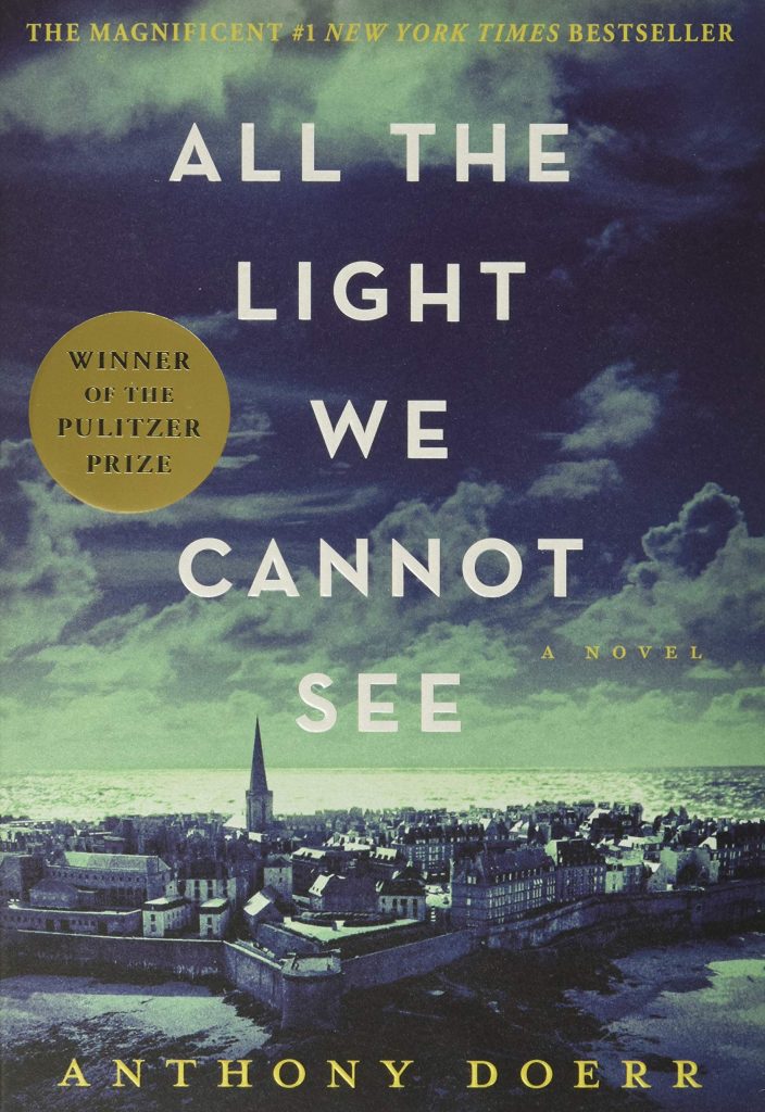 all the light we cannot see by Anthony Doerr