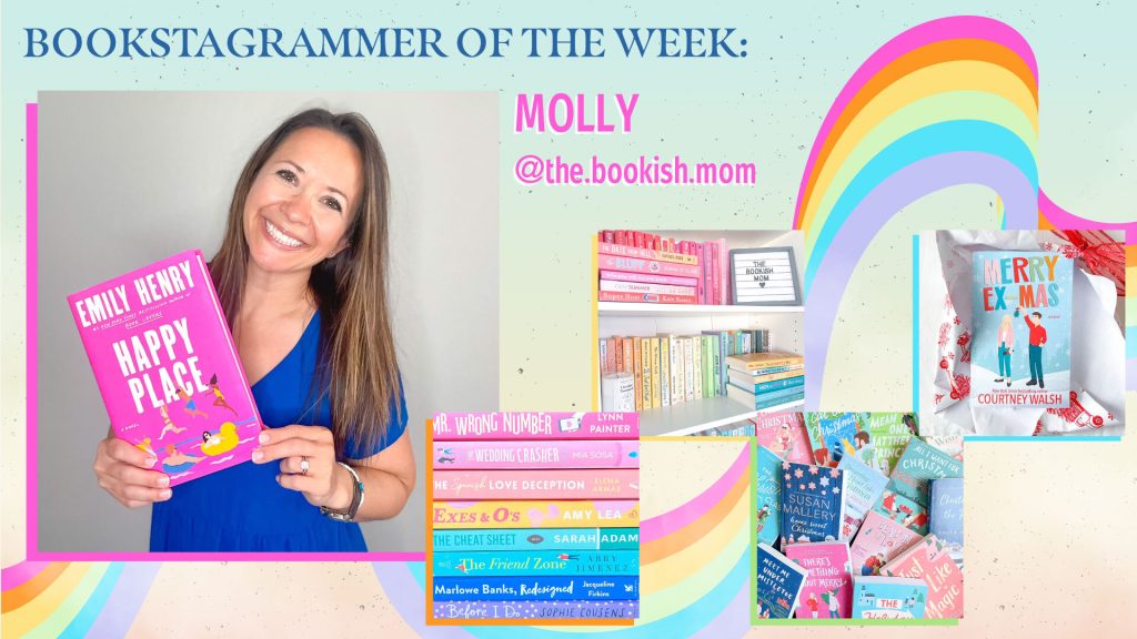 Bookstagrammer Molly’s Colorful Feed Is Summer, Romance, and All Things Good!