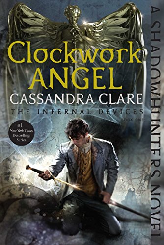 Clockwork Angel book cover by Cassandra Clare with William Herondale holding a sword. 