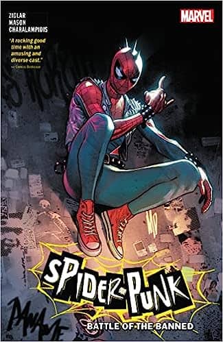 A Spider-Man sitting on the floor with leather spikey bracelets, a leather jacket, and spikes coming from his head. The title of the comic reads Spider-Punk Battle of the Banned