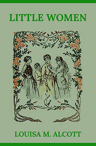 little women book cover green background and text with sketch of four girls standing together