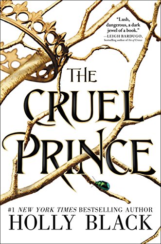 The Cruel Prince by Holly Black bookcover.