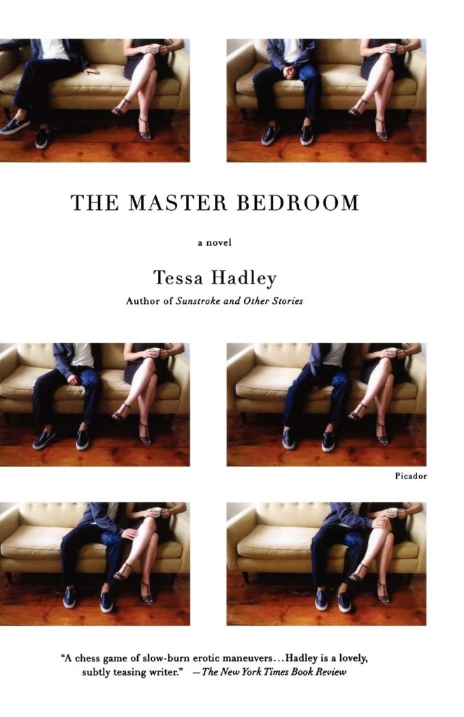 Book cover of Tessa Hadley's The Master Bedroom.