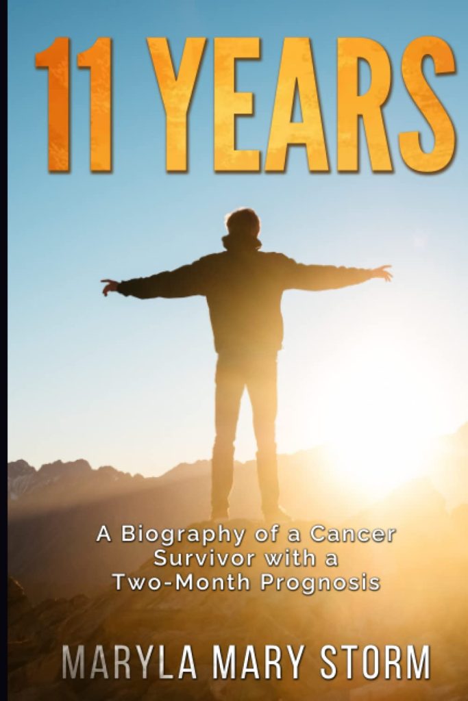 book cover of 11 years by maryla mary storm - a person standing on a hill with the sun shining down 