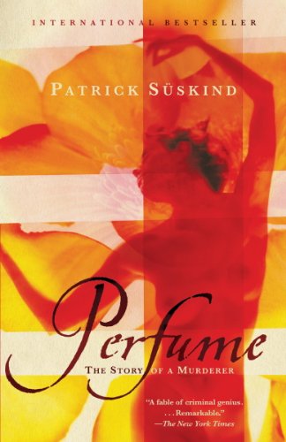 Cover of Perfume by Patrick Suskind.