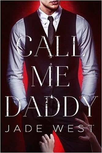 Call Me Daddy Jade West book cover man in suit poses in front of red light