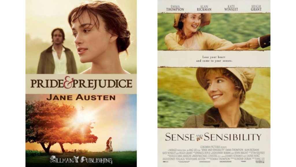 jane austen's pride and prejudice with keira knightly and matthew macfadyen next to austen's sense and sensibility with emma thompson and kate winslet