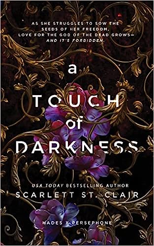 a Touch of Darkness by Scarlett St. Clair