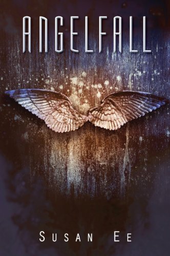Angelfall by Susan Ee book cover.