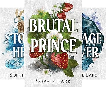 from left to right
stolen heir by sophie lark book cover
brutal prince by sophie lark book cover
savage lover by sophie lark book cover