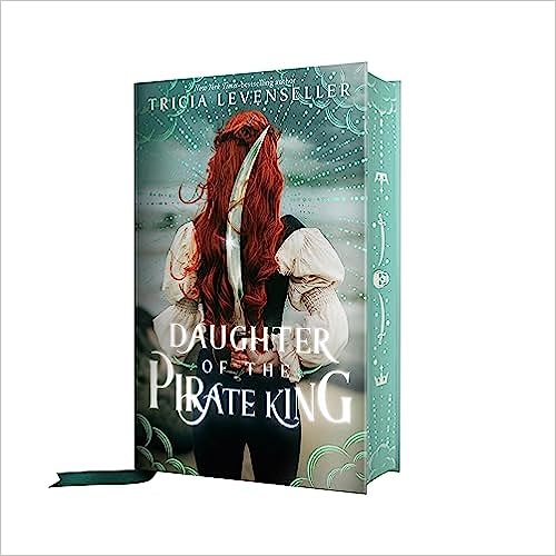 Daughter of the Pirate King by Tricia Levenseller, special edition with sprayed edges.