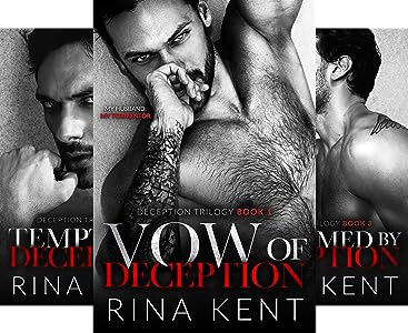 from left to right
tempted by deception by rina kent book cover 
vow of deception by rina kent book cover 
consumed by deception by rina kent book cover 