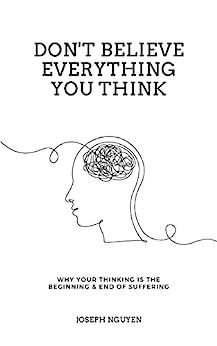 Book cover of Don't Believe Everything You THink.