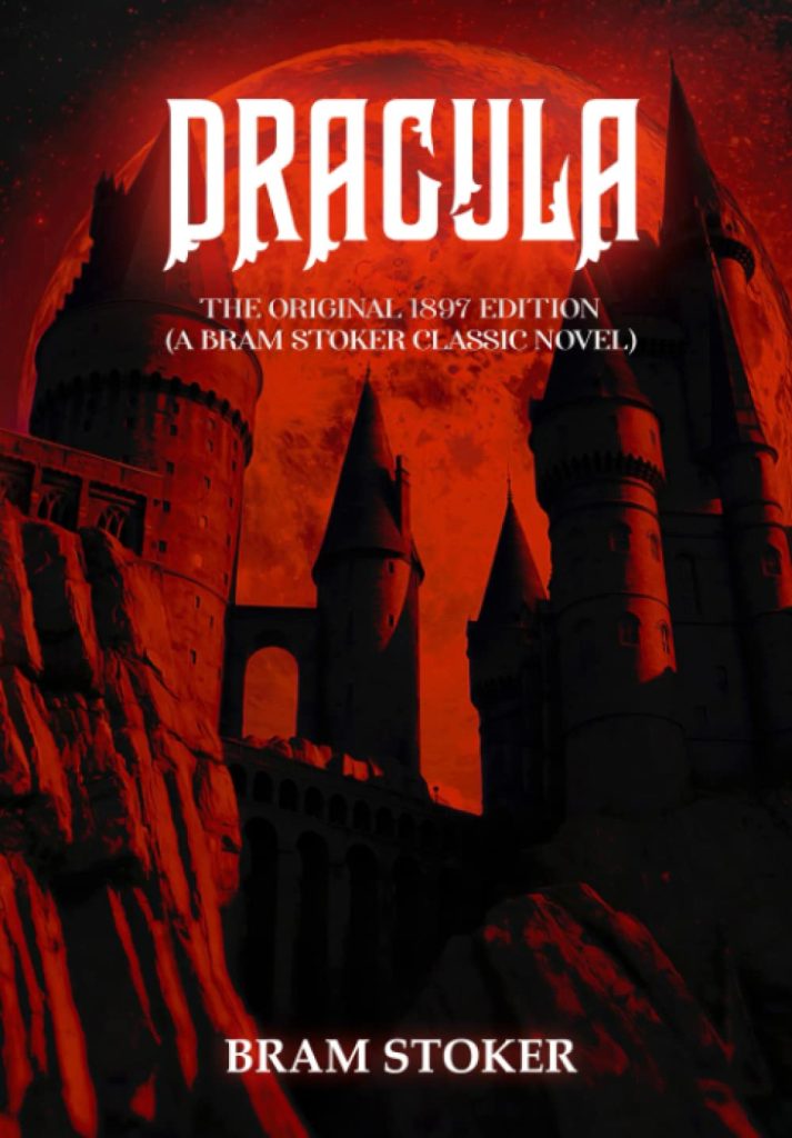 Dracula by Bram Stoker book cover featuring a castle against a red moon