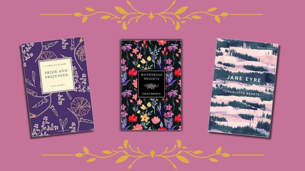 Three books with colorful book covers next to each other and they are in front of a pink background with golden leaf boarders. The book titles from right to left read pride and prejudice by jane austen, wuthering heights by emily bronte, and jane eyre by charlotte bronte