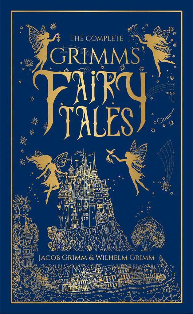 Grimm's Fairytales by the Brothers Grimm