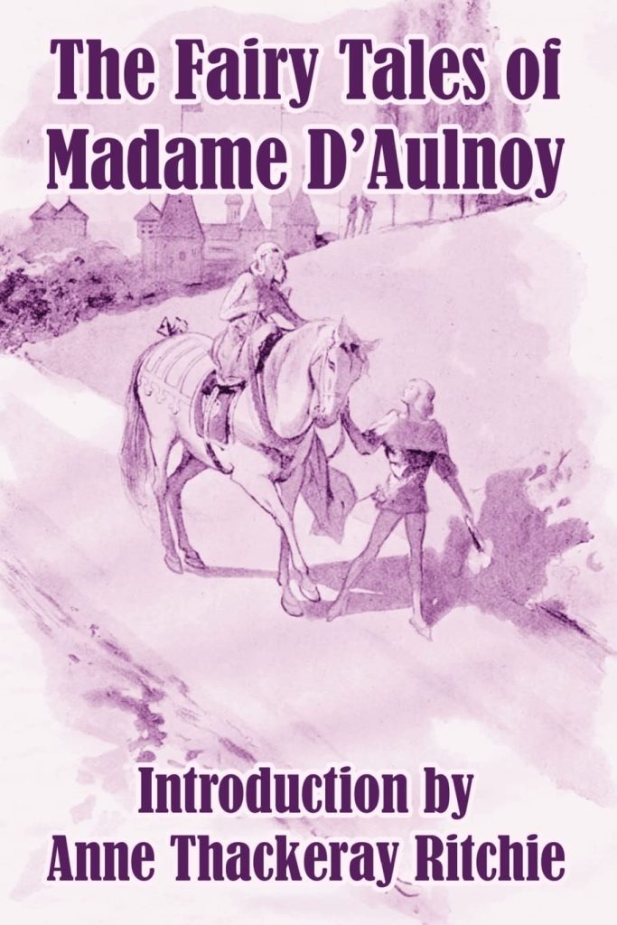 Madame D'Aulnoy fairy tales cover with prince leading horse