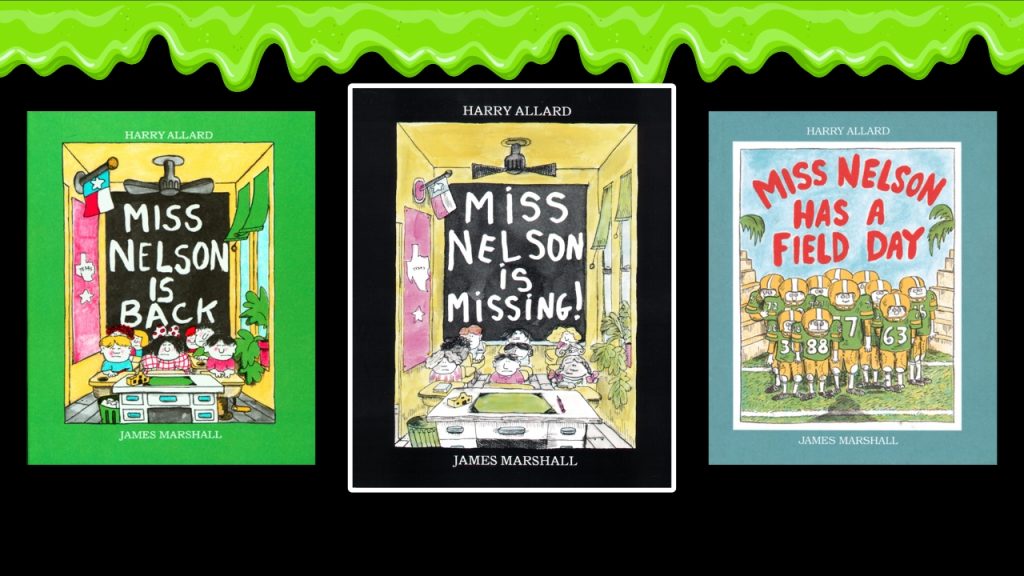 Miss Nelson series by Harry Allard