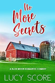 No more secrets book cover by lucy score
barn and silo on green grace with blue and pink sky 