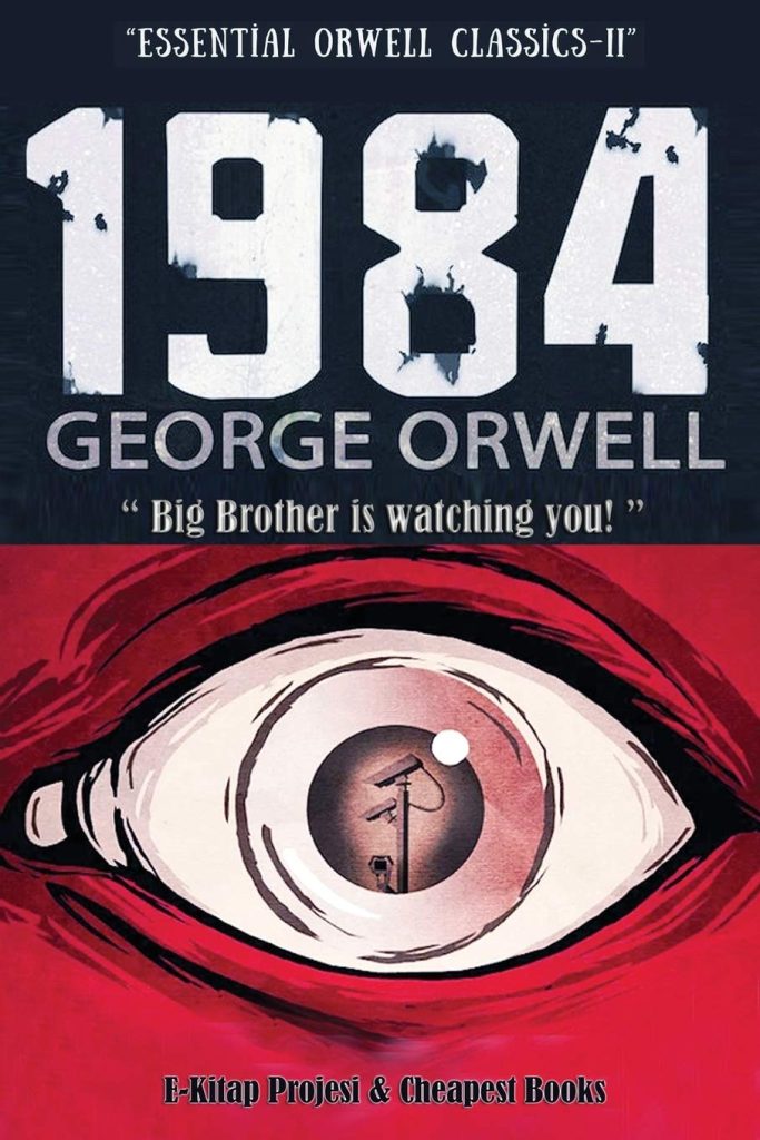 George Orwell 1984 book cover with red eye that holds cameras in this pupil.