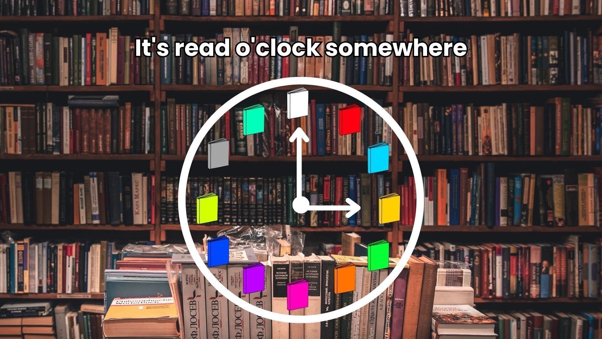 Clock with colored books instead of numbers and a bookshelf covered in books for the background.