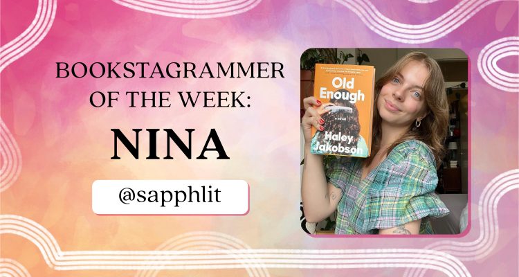 Our Bookstagrammer of the Week, Nina Haines, holds up a book of Old Enough by Haley Jakobson