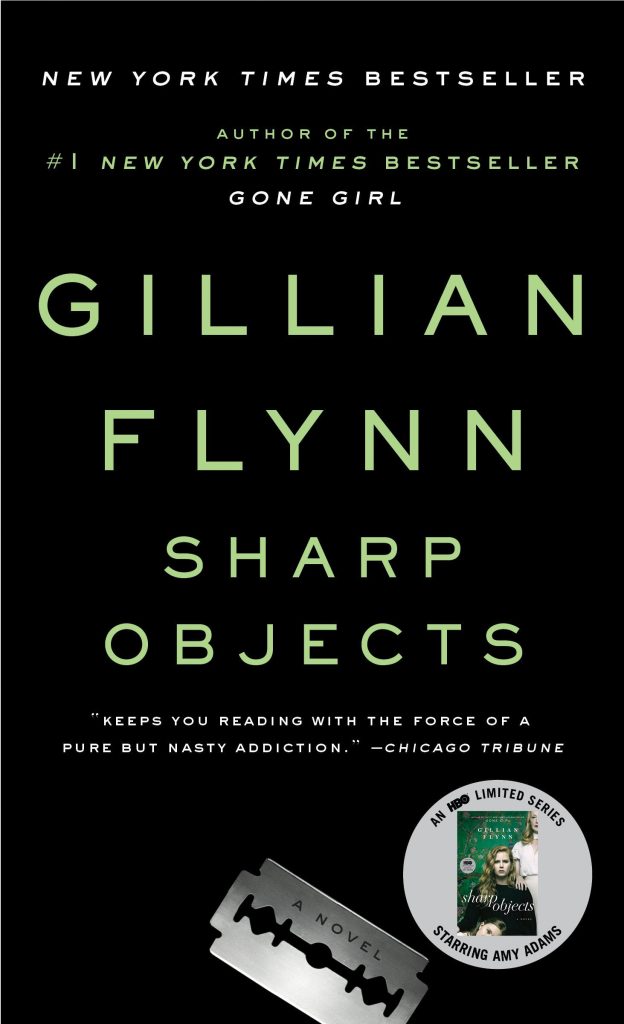 Sharp Objects by Gillian Flynn book cover