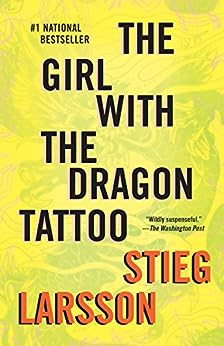 The Girl with the Dragon Tattoo by Steig Larsson