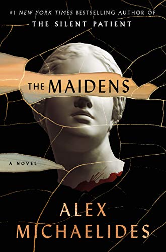 Alex Michaelide's the Maiden's Books cover featuring a Greek head statue with blood at the neck on a black background.