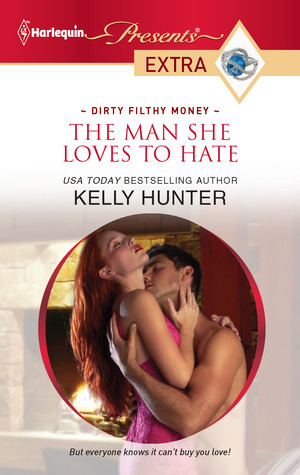 the man she loves to hate by kelly hunter book cover
shirtless man holding and kissing the neck of a red haired woman in a pint dress
