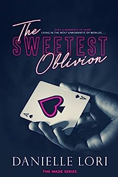 the sweetest oblivion danielle lori book cover 
hand holding an ace of spades playing card