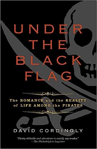 A black book cover with half of a skull and swords on the right. In front is the title under the black flag: the romance and the reality of life among the pirates by david cordingly