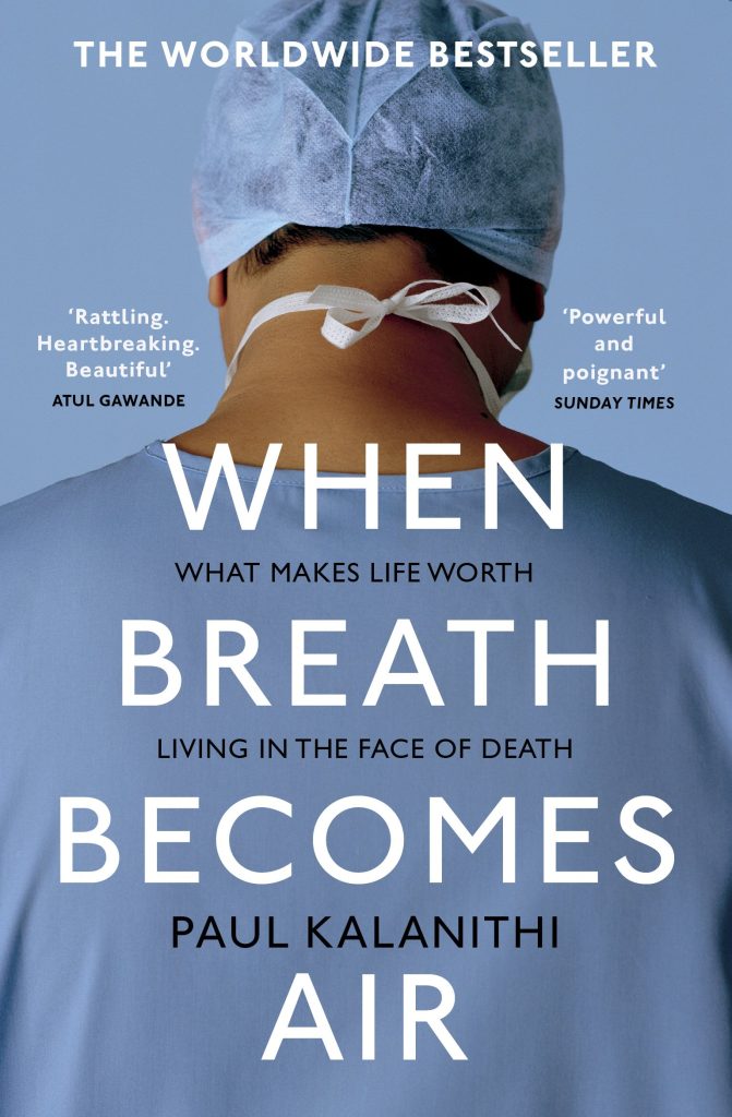 book cover of when breath becomes air by paul kalanithi a doctor facing away from us 