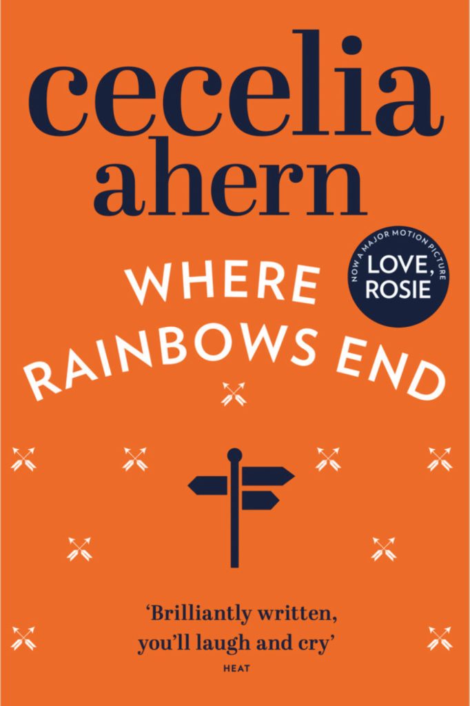 book cover of where rainbows end by cecelia ahern: orange cover with a multi-directional street sign