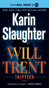 Will Trent cover by Karin Slaughter with broken glass in the background.