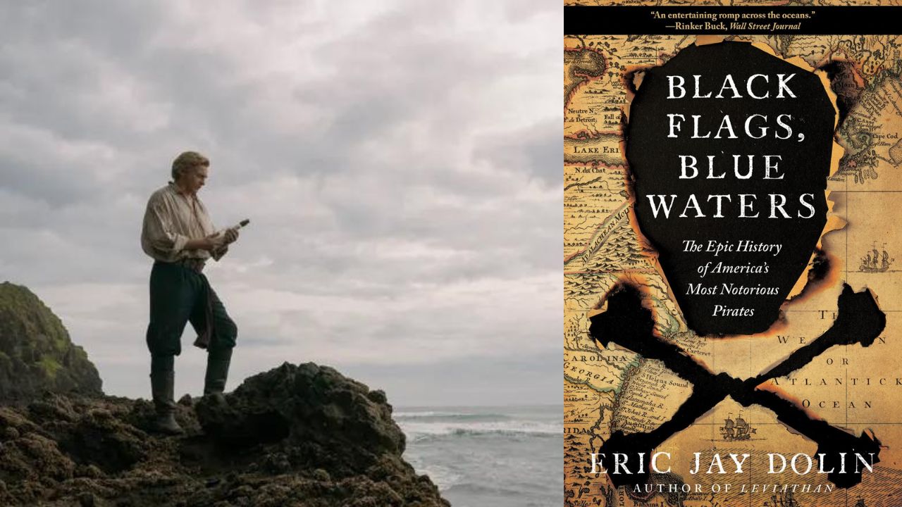 Black Flags, Blue Waters: The Epic History of America's Most