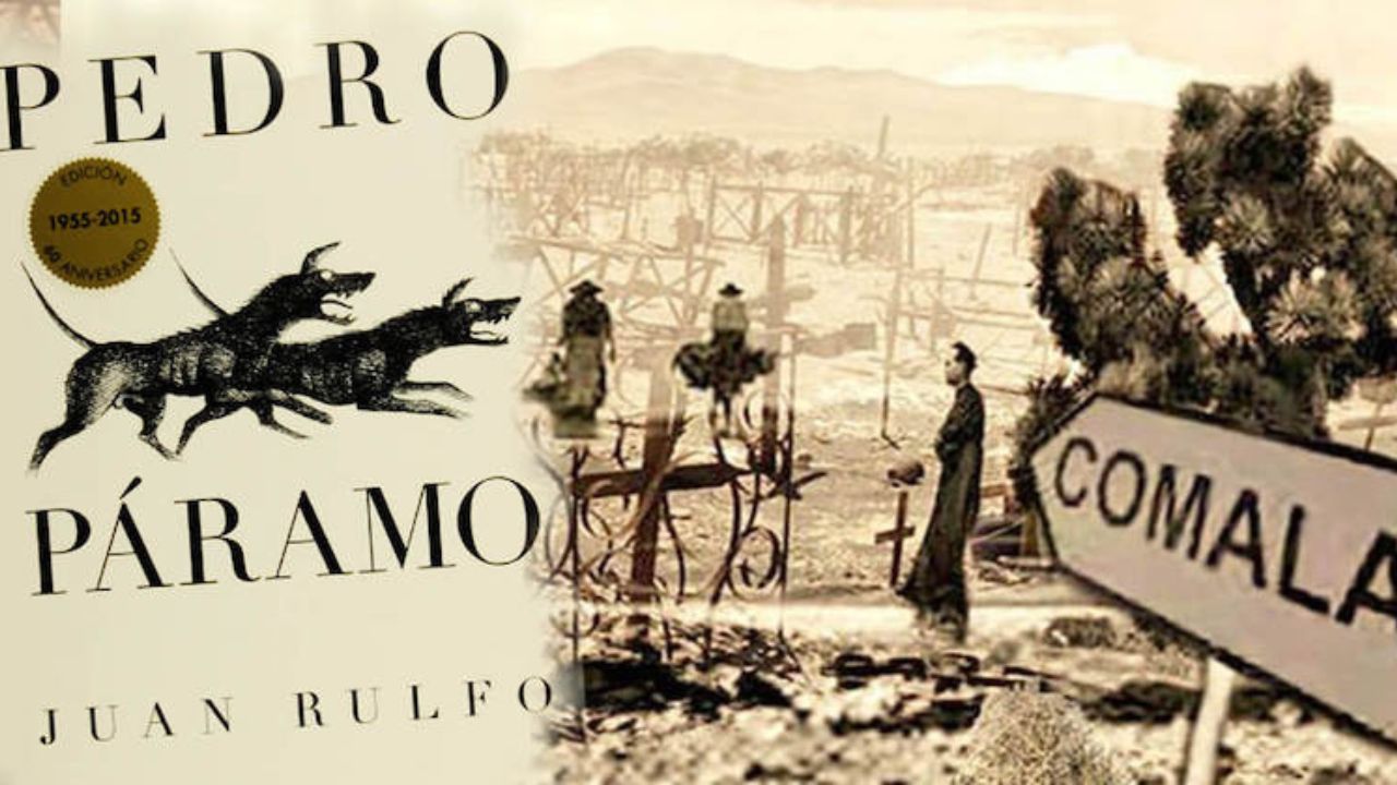 Literary Hub Pedro Páramo Scenary of the Story and the main Cover Book