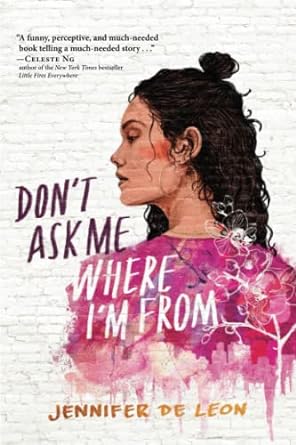Don't Ask Me Where I'm From book cover with illustration of teen girl