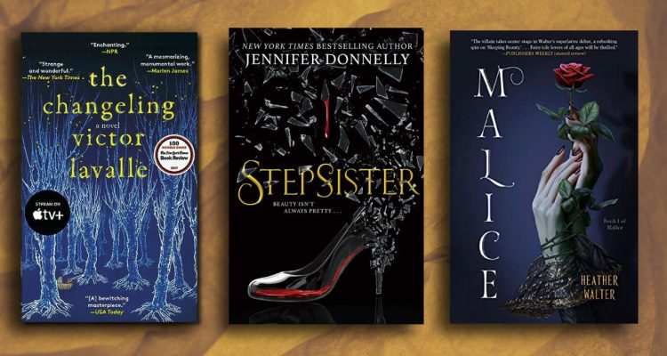 The changeling, stepsister, malice book covers