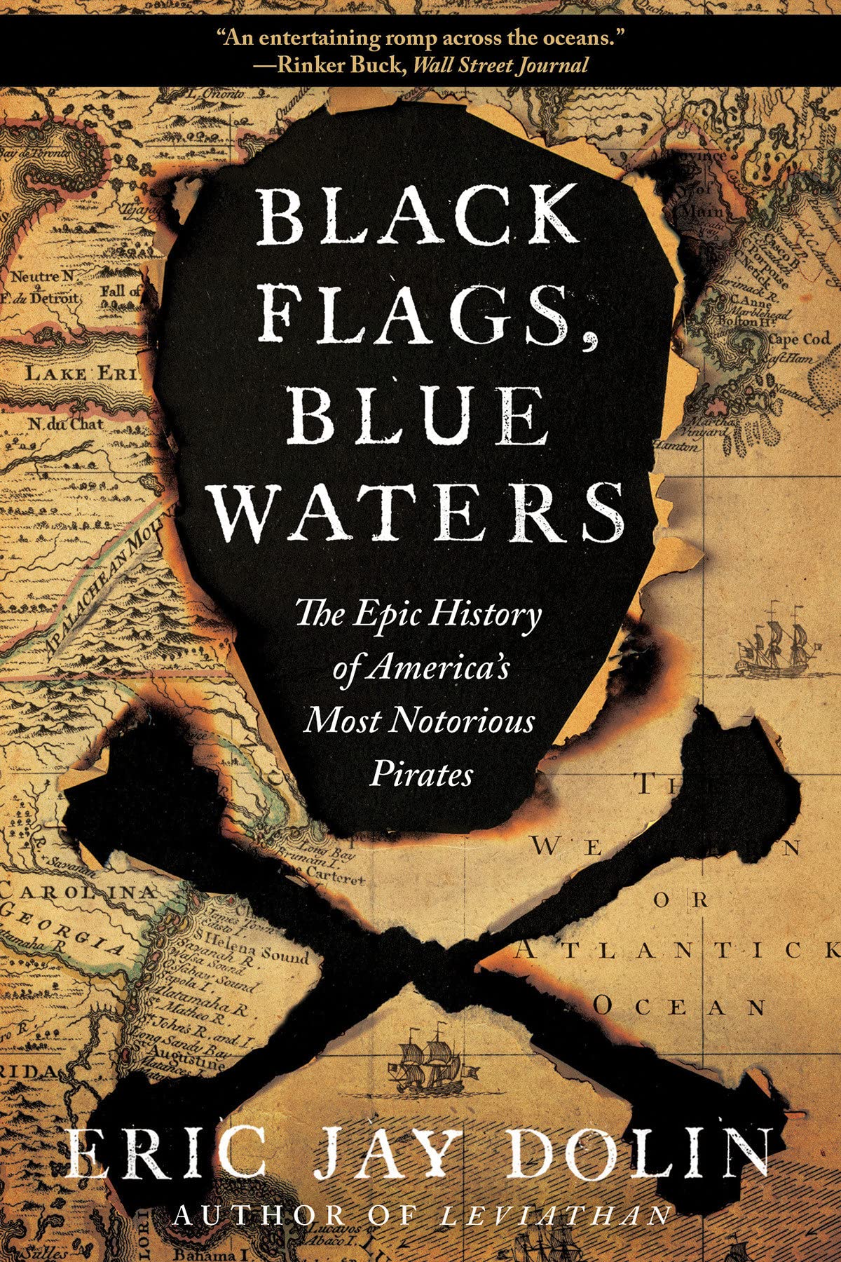 Cover of Black Flags, Blue Waters by Eric Jay Dolin; old pirate map background and black skull and crossbones over it