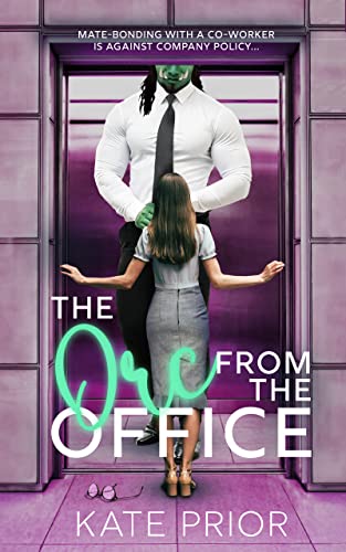The Orc from the Office by Kate Prior, book cover. 