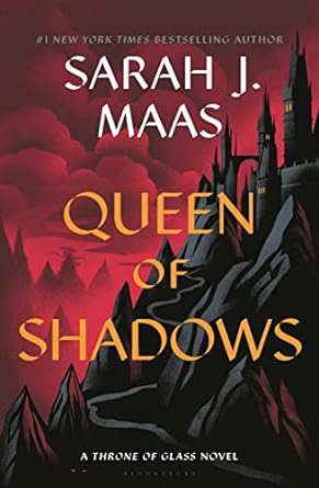 'Queen of Shadows' by Sarah J. Maas book cover with a dark castle surrounded by mountains with a red sky