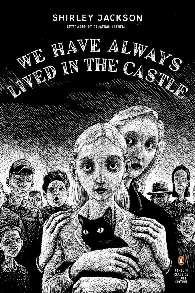 We Have Always Lived in the Castle by Shirley Jackson, book cover depicting a sketch of people looking at the reader