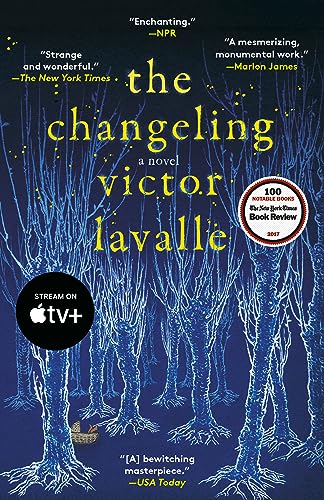 The Changeling by Victor LaValle blue forest