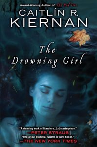 The Drowning Girl By Caitlin R. Kiernan book cover with a girl underwater 